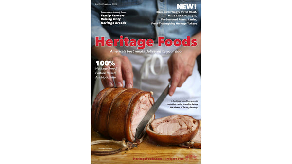 Heritage Foods Fall 2020/Winter 2021 Catalog